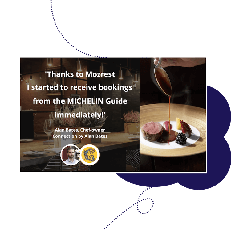 Testimonial of Alan Bates greeting his experience with Mozrest after adding a booking calendar to his MICHELIN Guide restaurant page.